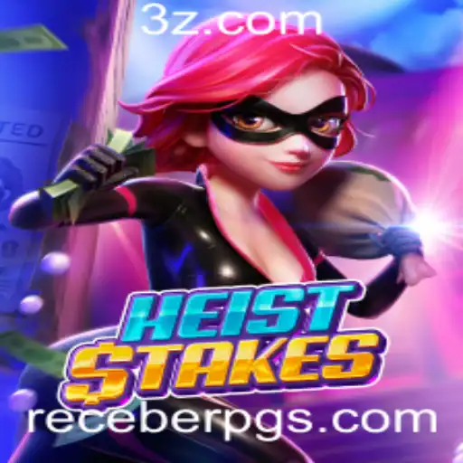 Tudo o que você precisa saber sobre HeistStakes